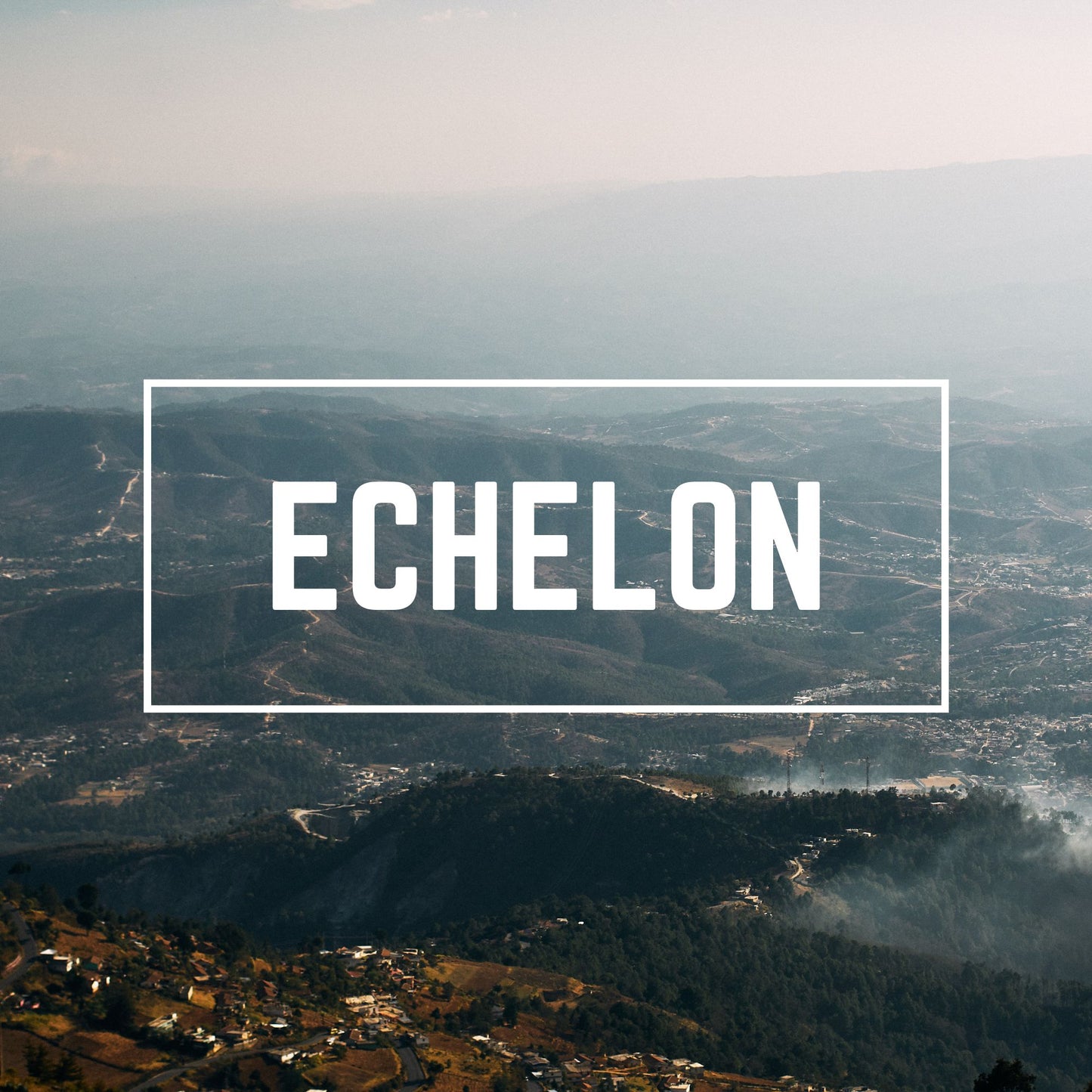 Echelon